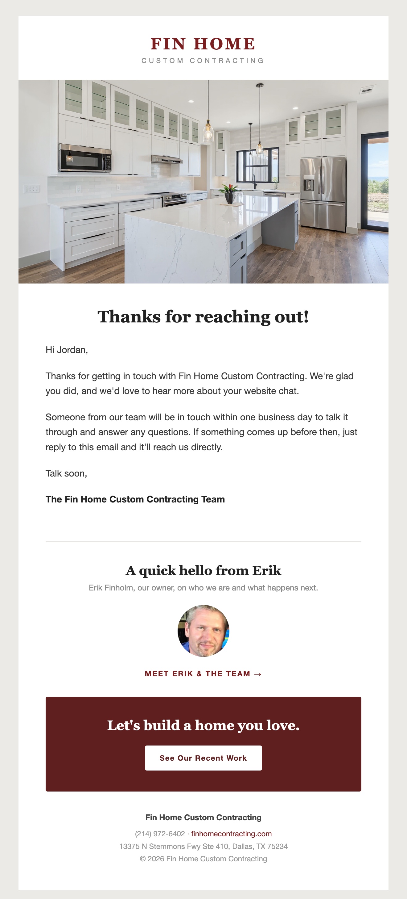 Fin Home's automated response email: a branded 'Thanks for reaching out' message with a kitchen photo, a note that someone will follow up within one business day, just reply to reach them directly, and a hello from owner Erik Finholm